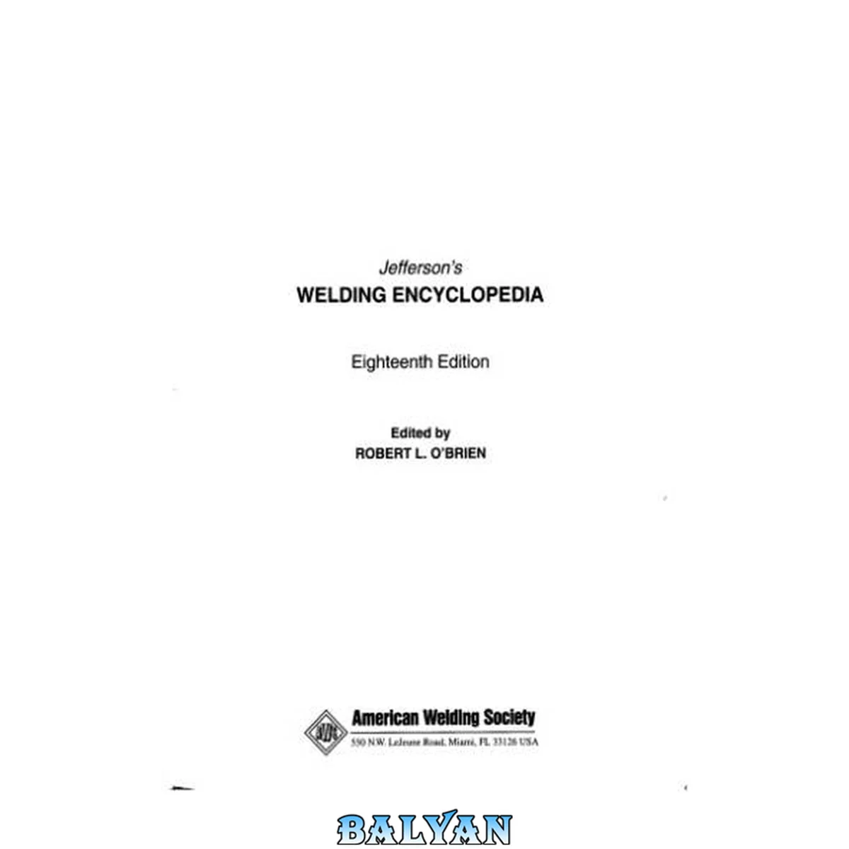 جلد کتاب Jefferson's Welding Encyclopedia, 18th Edition