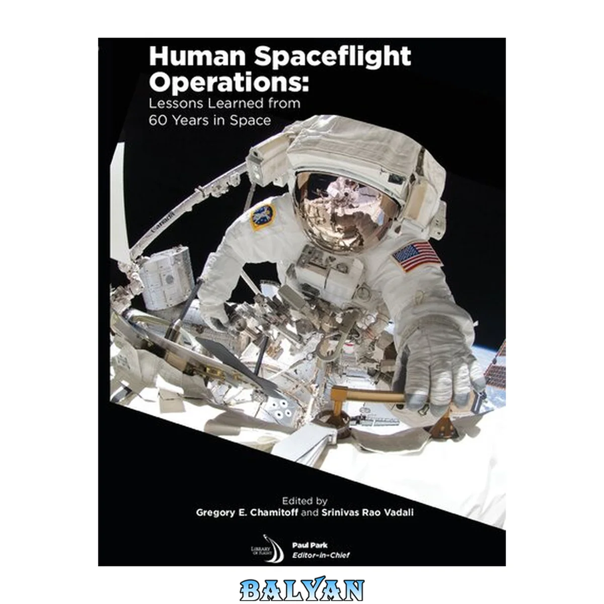 جلد کتاب Human spaceflight operations : lessons learned from 60 years in space