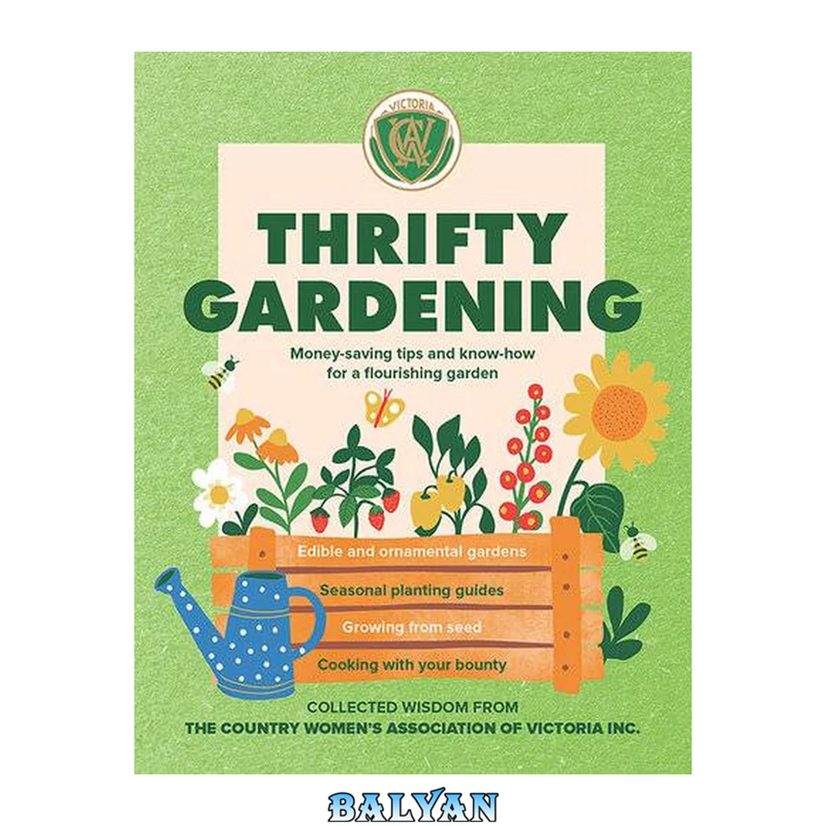 جلد کتاب Thrifty gardening : money-saving tips and know-how for a flourishing garden
