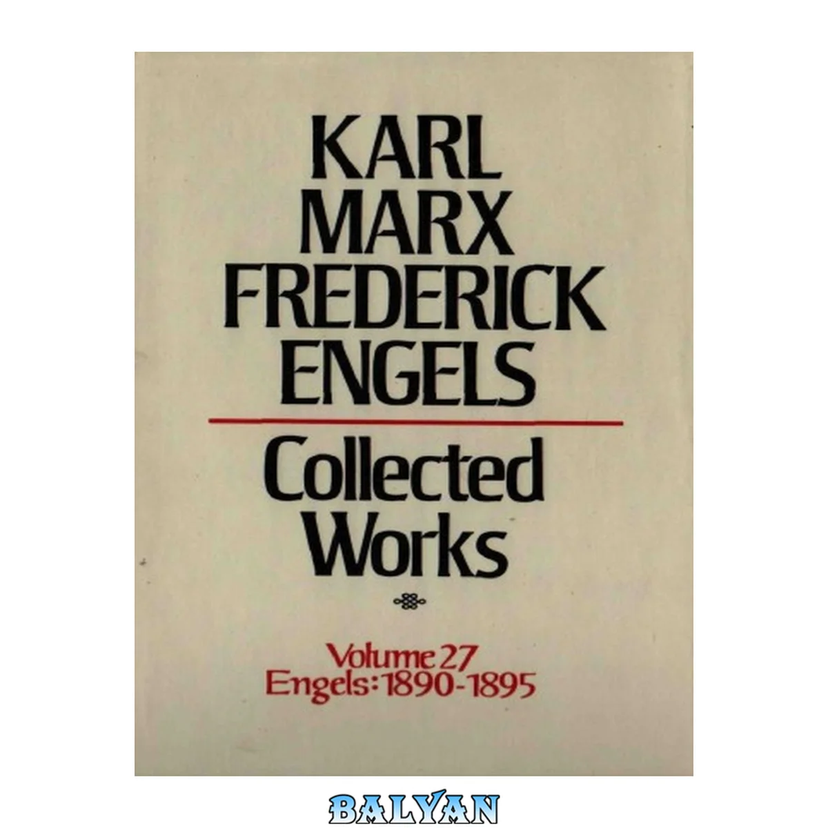 جلد کتاب Marx-Engels Collected Works,Volume 27 - Engels: 1890-1895
