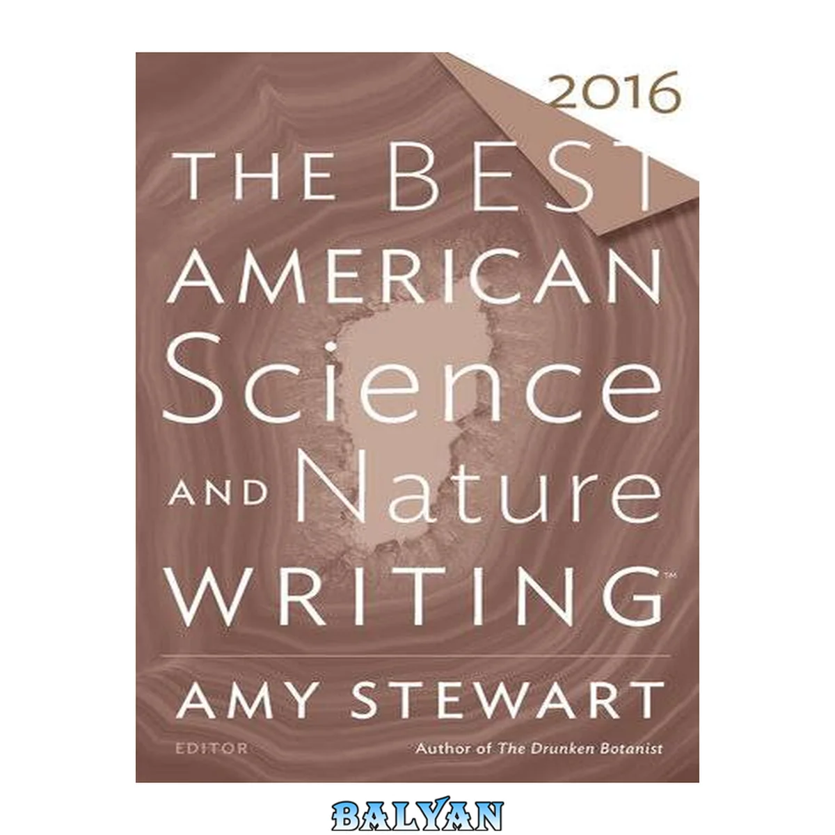 جلد کتاب The Best American Science and Nature Writing 2016 (The Best American Series ®)