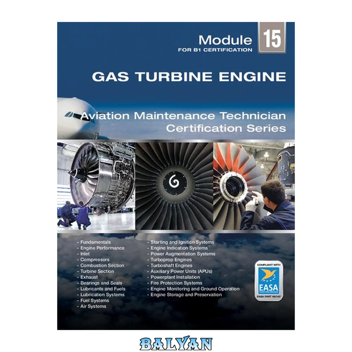 جلد کتاب Aviation Maintenance Technician Certification Series: Gas turbine engines. Module 15