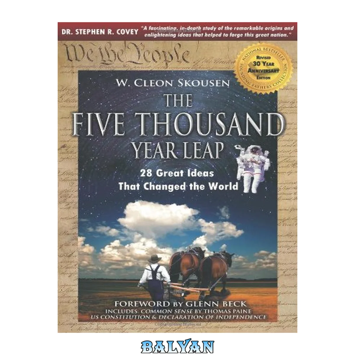 جلد کتاب The Five Thousand Year Leap - A Miracle That Changed the World (30 Year Anniversary ed)