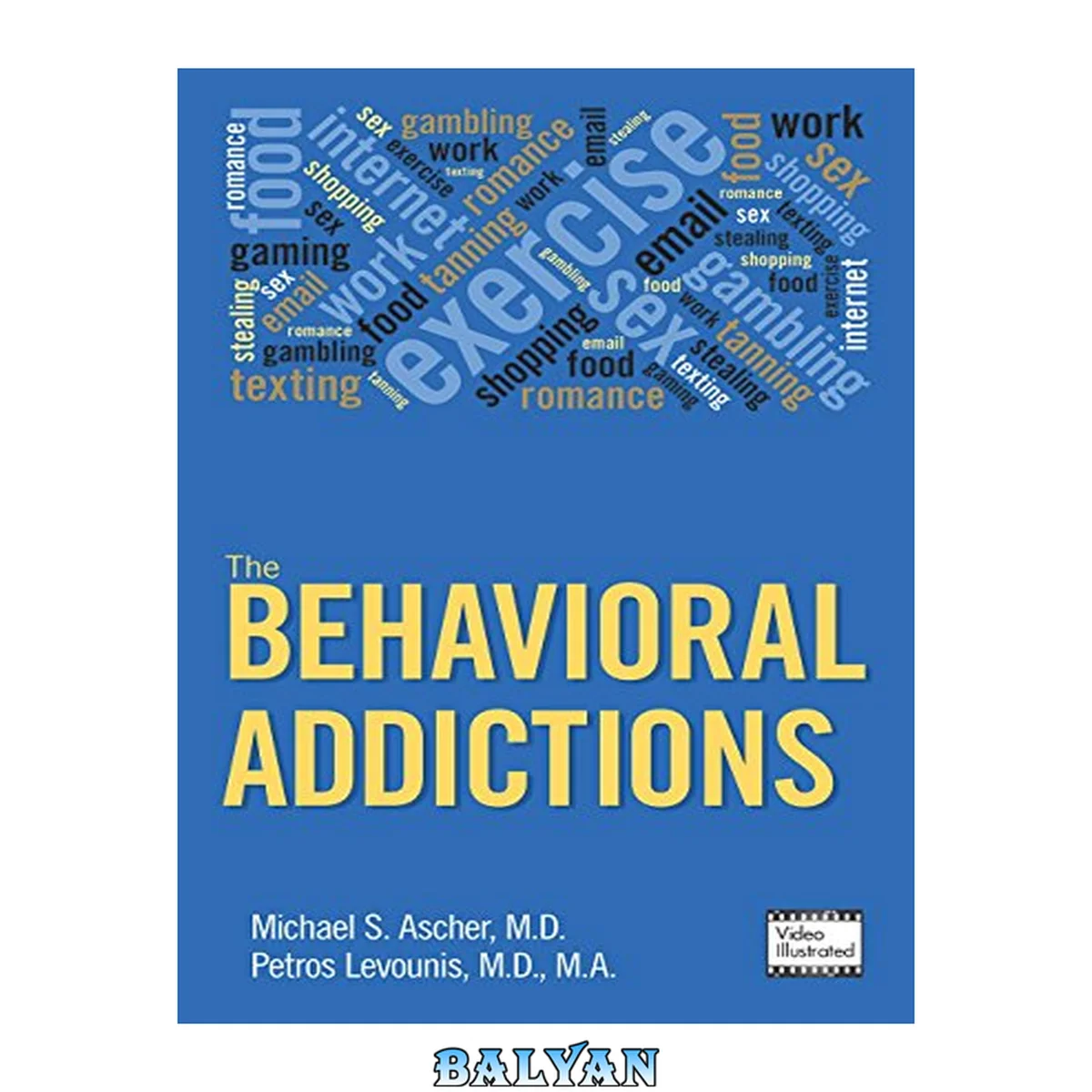 جلد کتاب The behavioral addictions