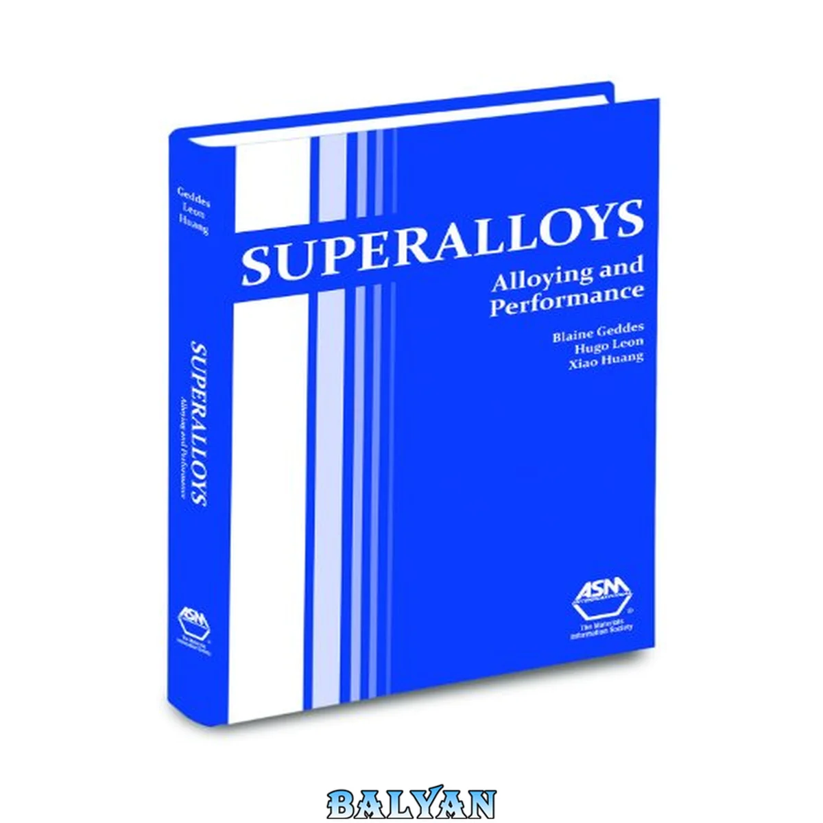 جلد کتاب Superalloys : alloying and performance