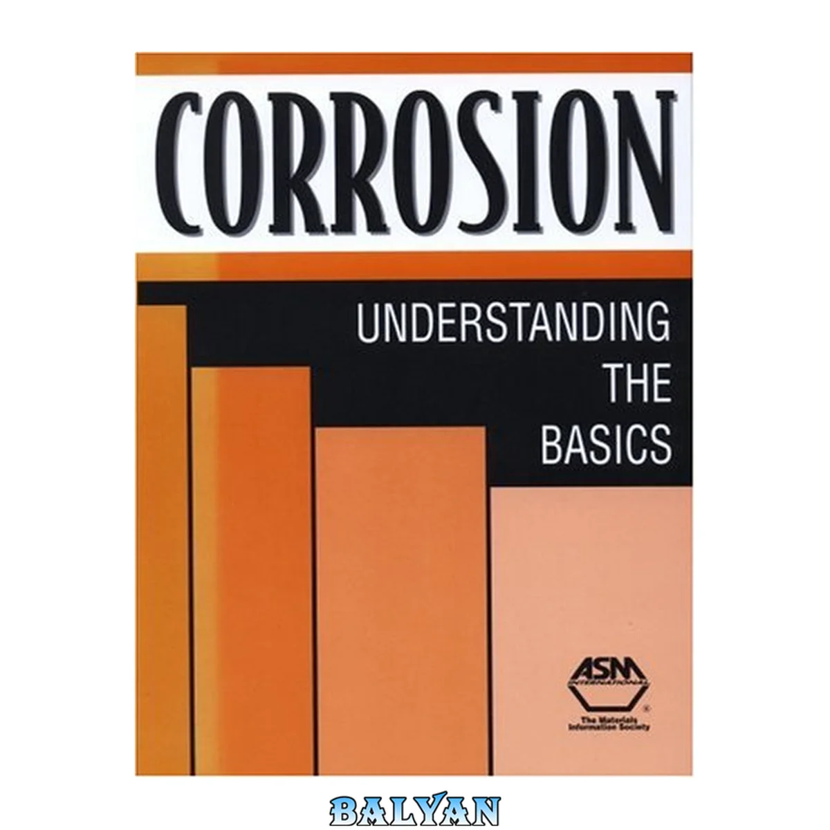 جلد کتاب Corrosion: Understanding the Basics (06691G)