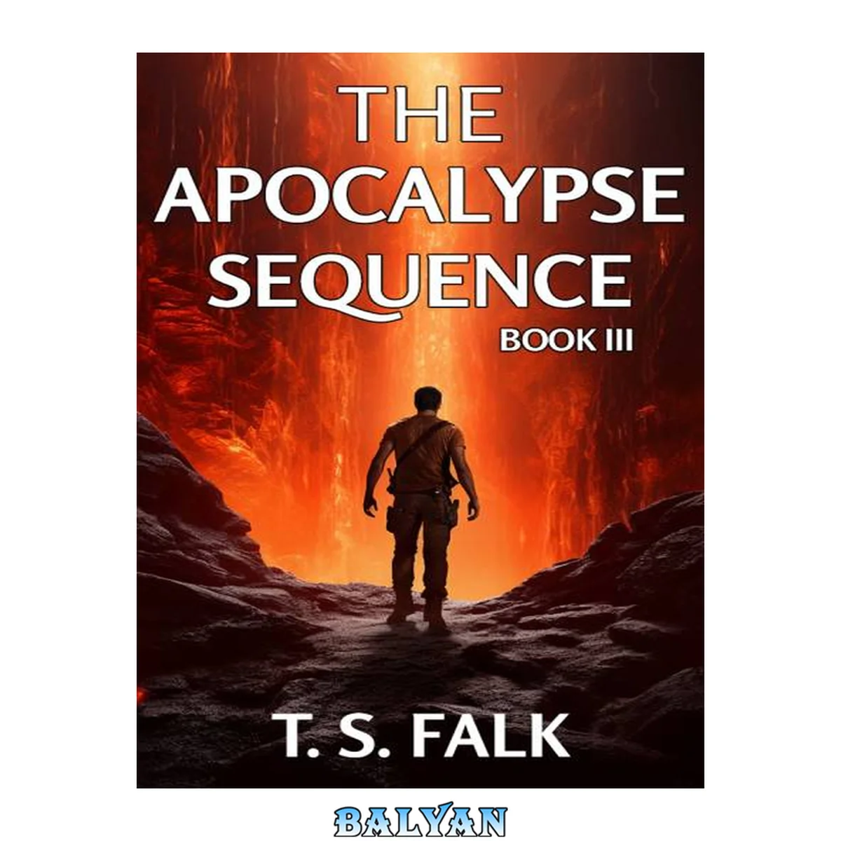 جلد کتاب THE APOCALYPSE SEQUENCE III: A SciFi Adventure