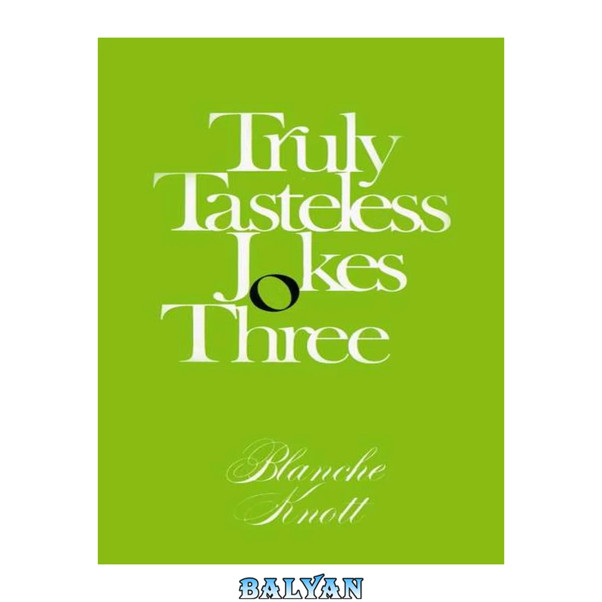 جلد کتاب Truly Tasteless Jokes Three