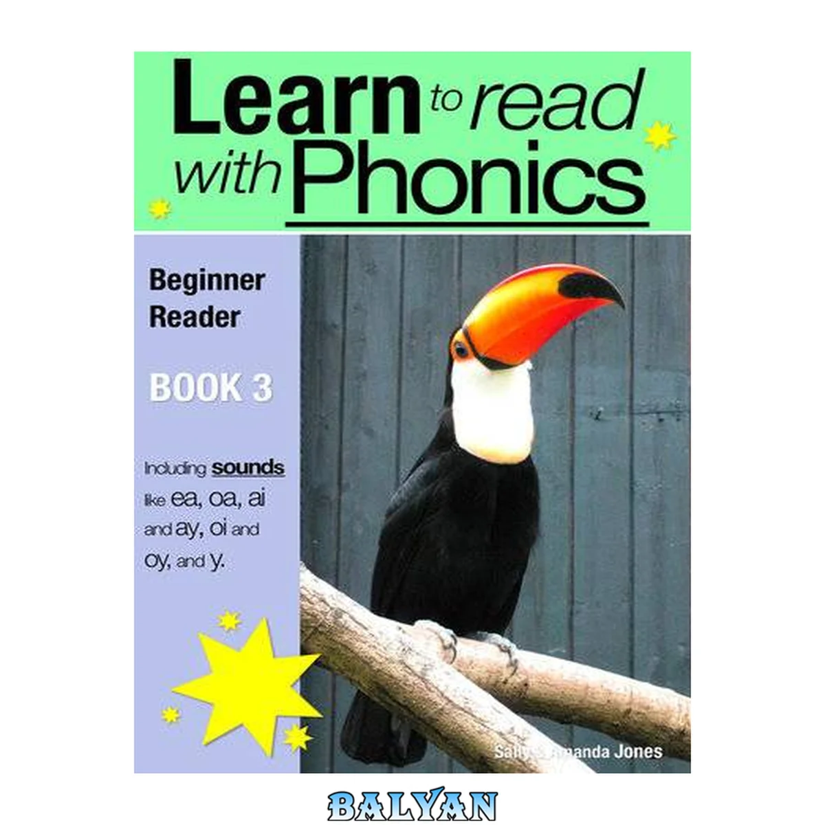 جلد کتاب Learn to Read with Phonics - Book 3 : Learn to Read Rapidly in As Little As Six Months