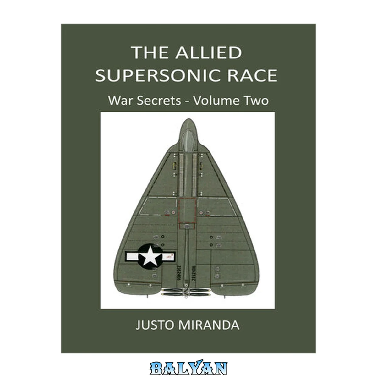 جلد کتاب The Allied Supersonic Race: Volume Two (War Secrets Book 2)