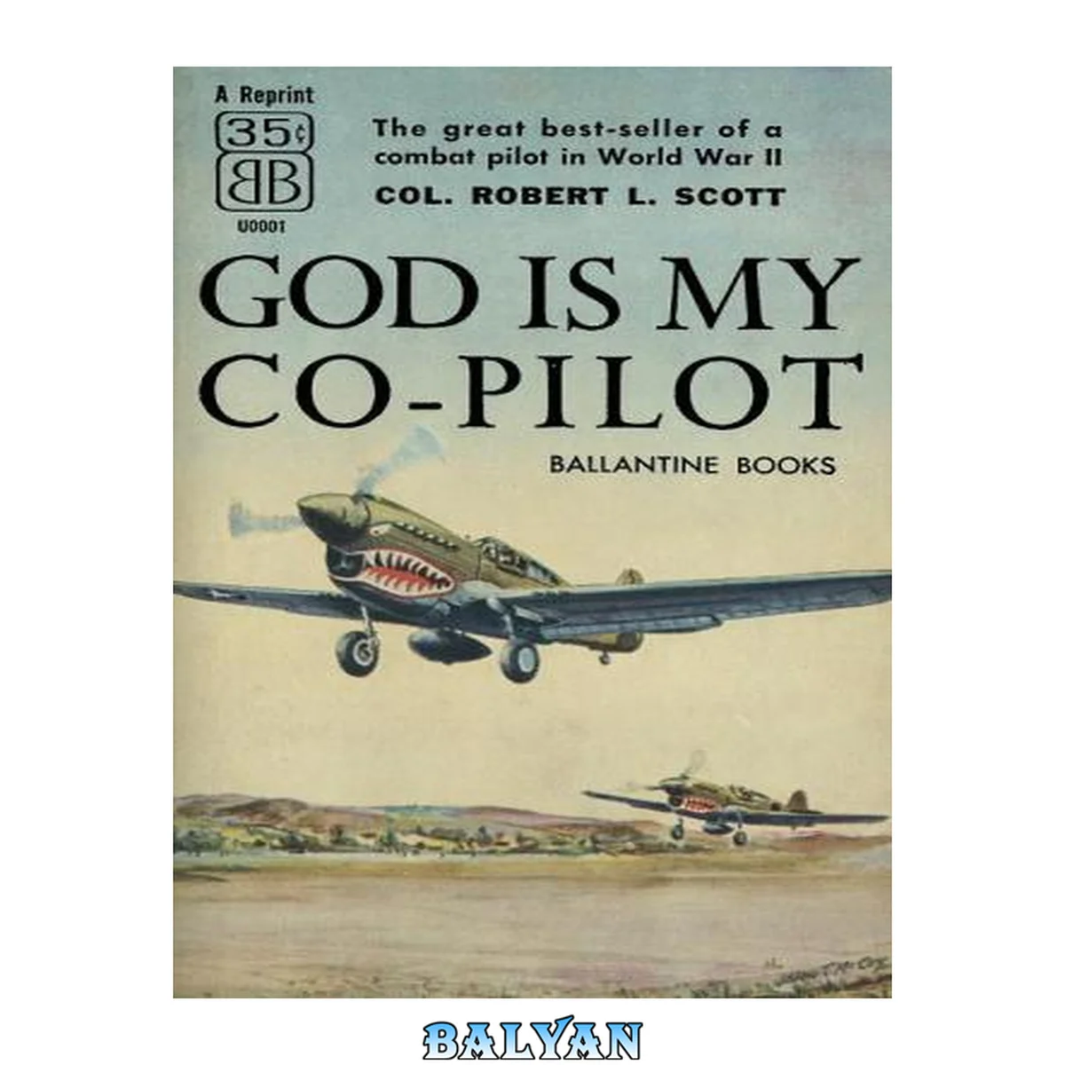 جلد کتاب God Is My Co-Pilot - The Story of a Combat Pilot in WWII