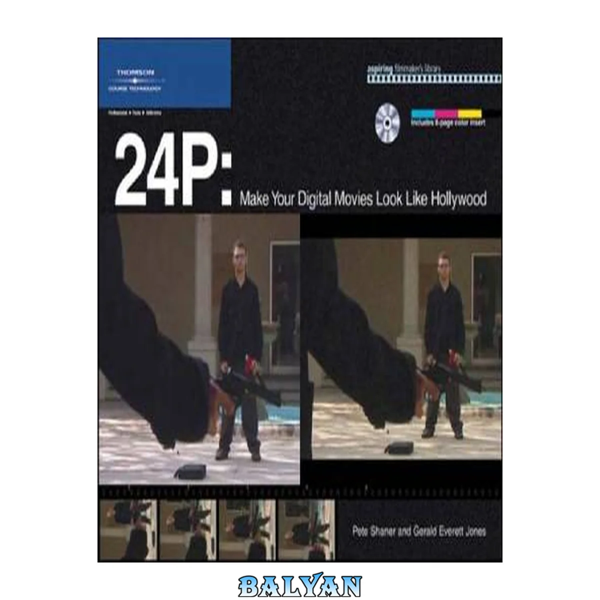جلد کتاب 24P: Make Your Digital Movies Look Like Hollywood