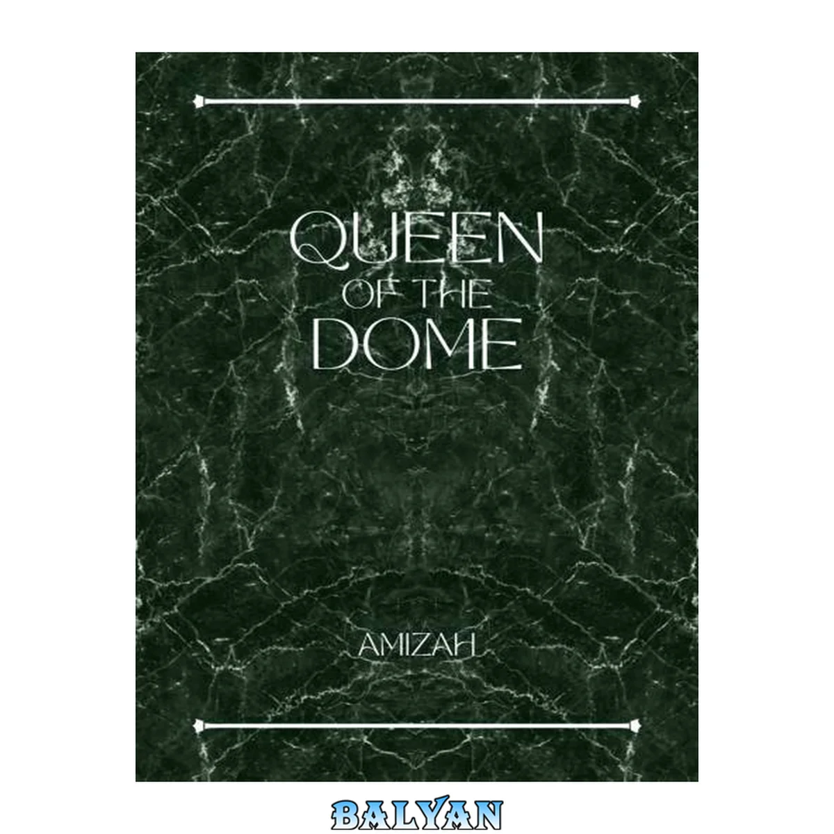 جلد کتاب Queen of The Dome (QOTD Book 1)