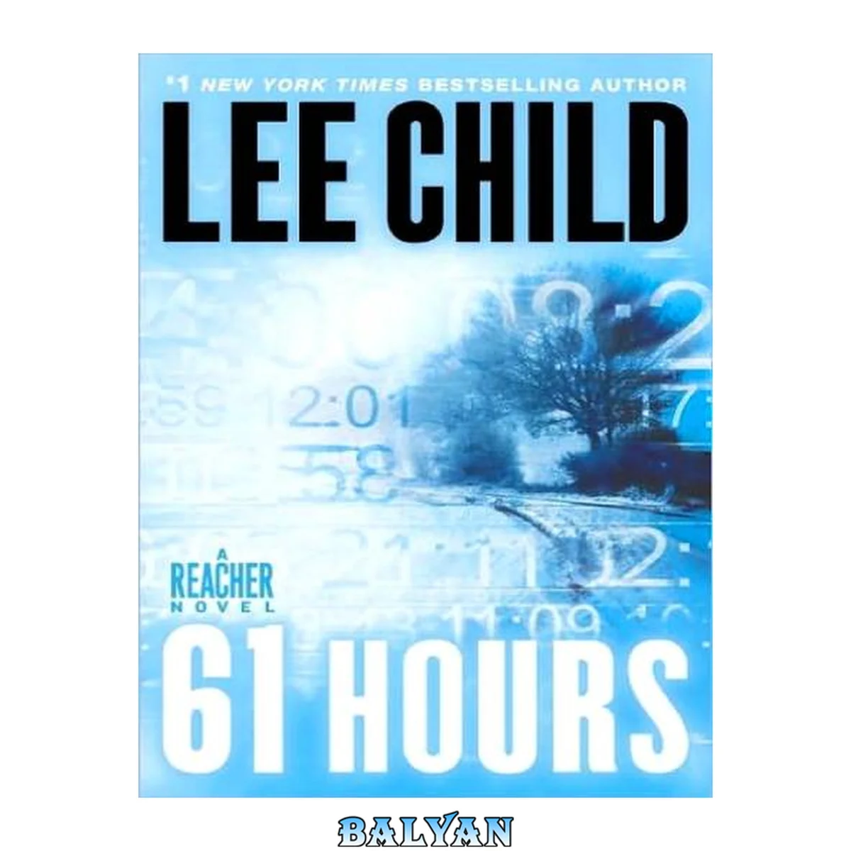 جلد کتاب 61 Hours (Jack Reacher)