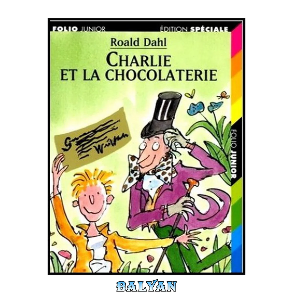 جلد کتاب Charlie Et LA Chocolaterie (Collection Folio Junior)"Charlie and the Chocolate Factory" (French Edition)