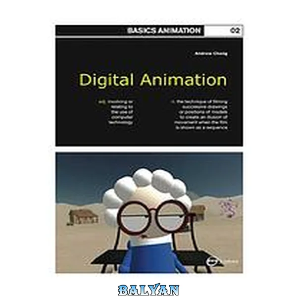 Basics Animation 02: Digital Animation (Basics Animation, 2)