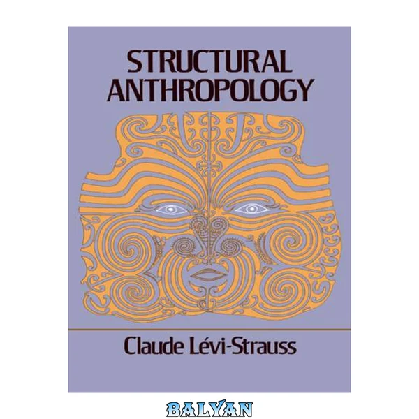 Structural Anthropology Anthropologie Structurale. English