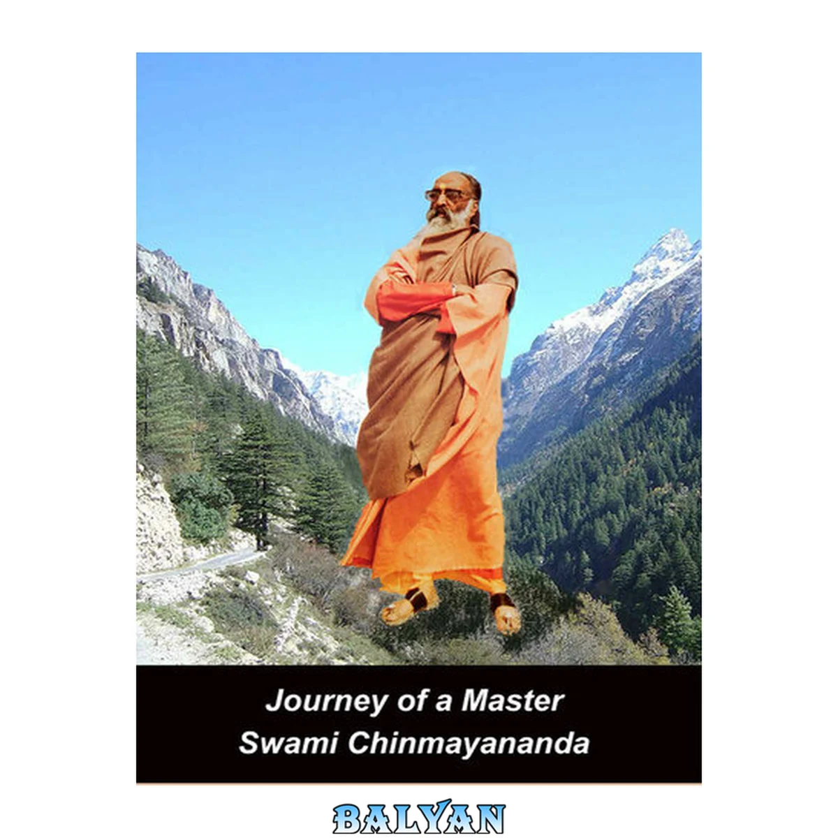 جلد کتاب Journey of a Master: Swami Chinmayananda