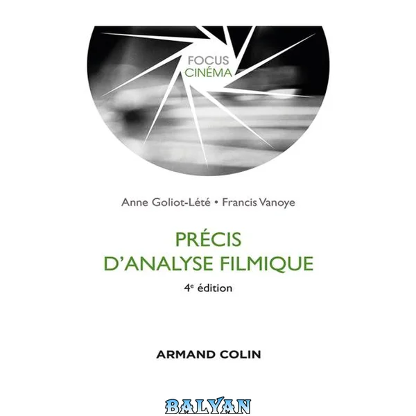 Précis d'analyse filmique - 4e édition