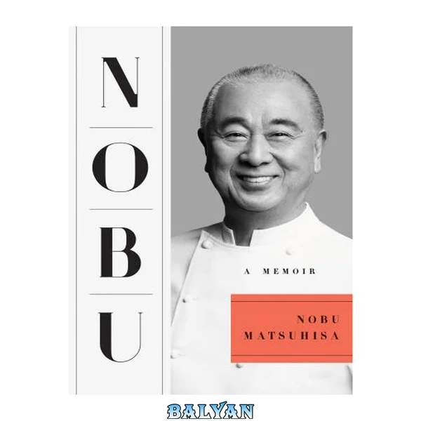 Nobu : A Memoir
