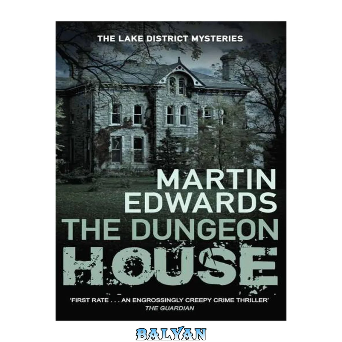 جلد کتاب The dungeon house : a Lake District mystery