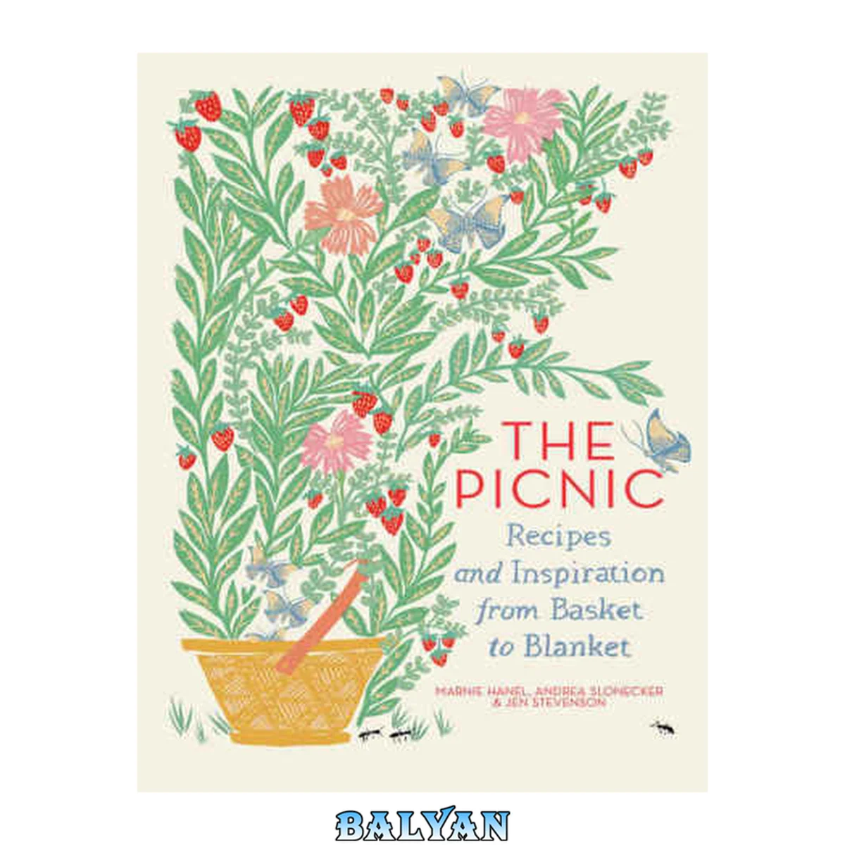 جلد کتاب The Picnic : Recipes and Inspiration From Basket to Blanket