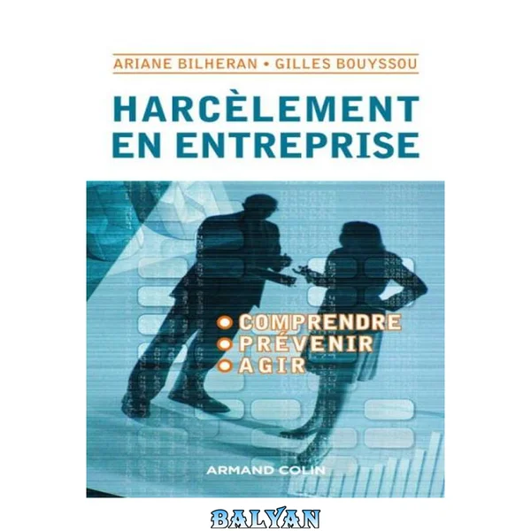 Harcèlement en entreprise