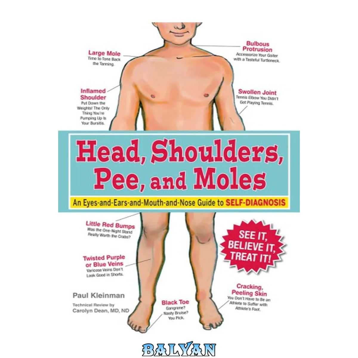 جلد کتاب Head, shoulders, pee, and moles : an eyes-and-ears-and-mouth-and-nose guide to self-diagnosis