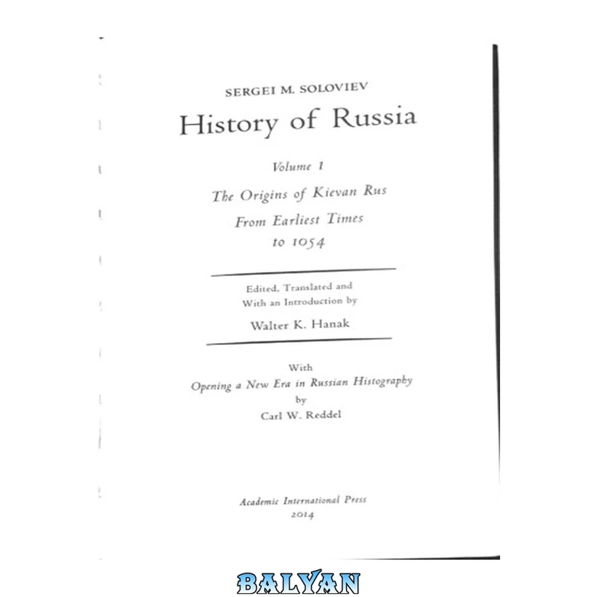 جلد کتاب History of Russia from Earliest Times Volume 1: The Origins of Kievan Rus’ to 1054