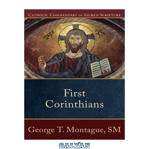 First Corinthians (Catholic Commentary on Sacred Scripture)