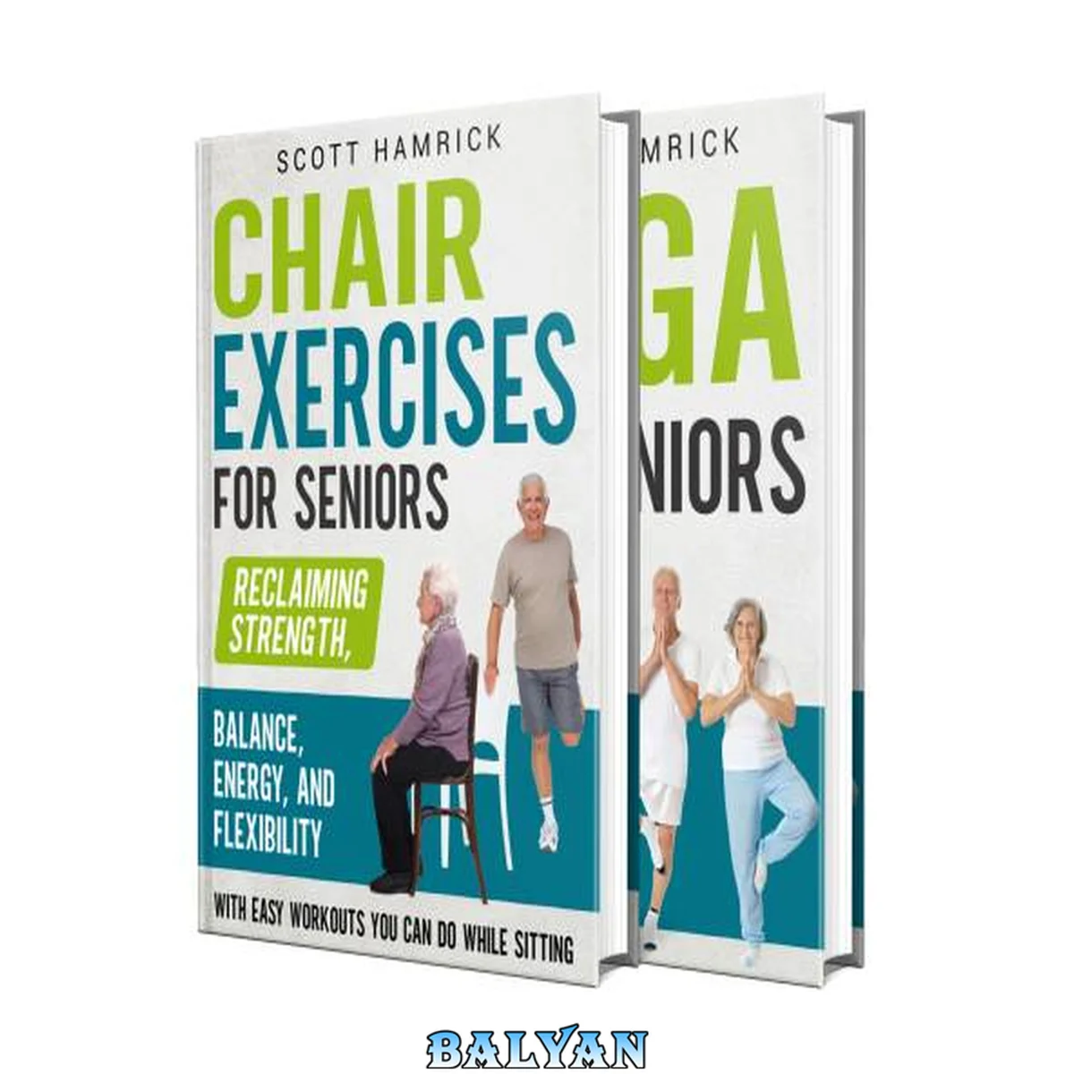 جلد کتاب Home Workouts for Seniors: Simple Chair Exercises and Effective Yoga Poses for Different Positions