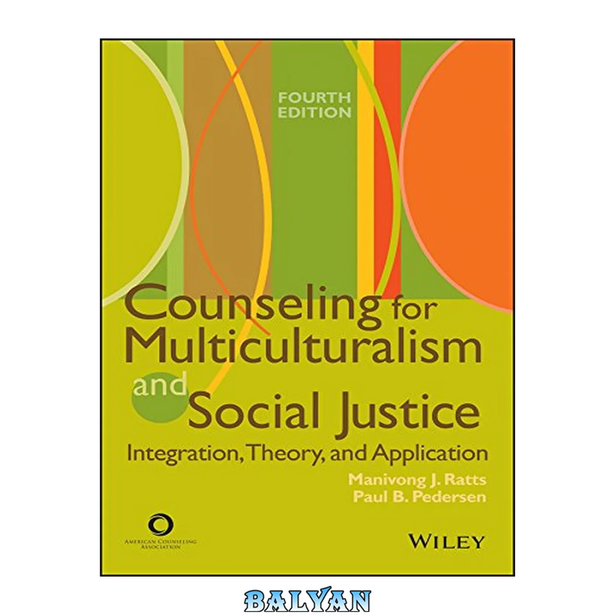 جلد کتاب Counseling for Multiculturalism and Social Justice: Integration, Theory, and Application, Fourth Edition