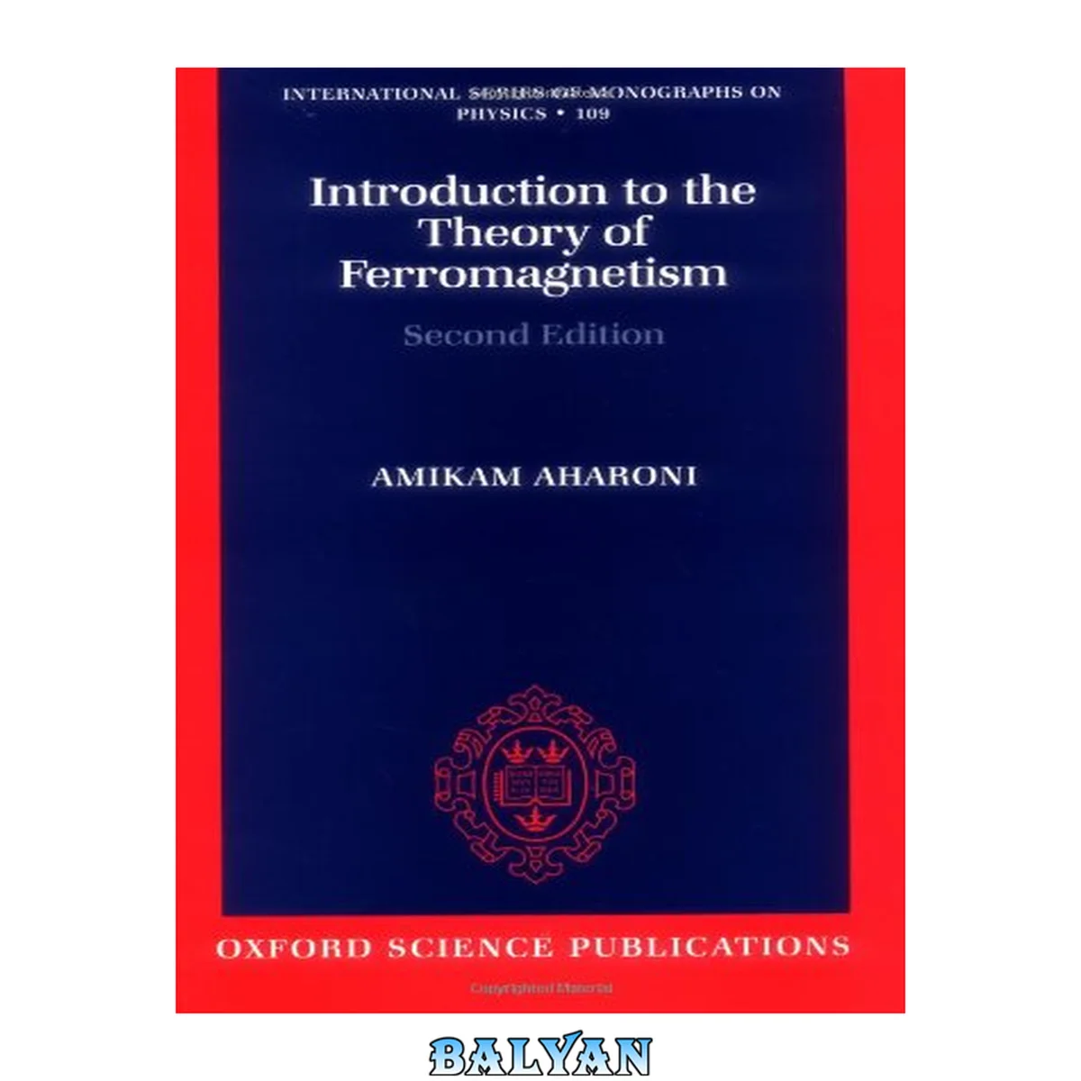 جلد کتاب Basic Notions Of Condensed Matter Physics (Frontiers in Physics)