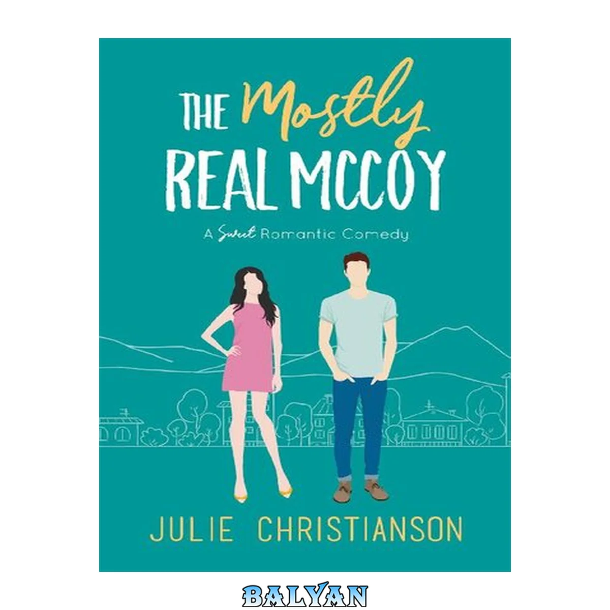 جلد کتاب The Mostly Real McCoy: An Apple Valley Love Story