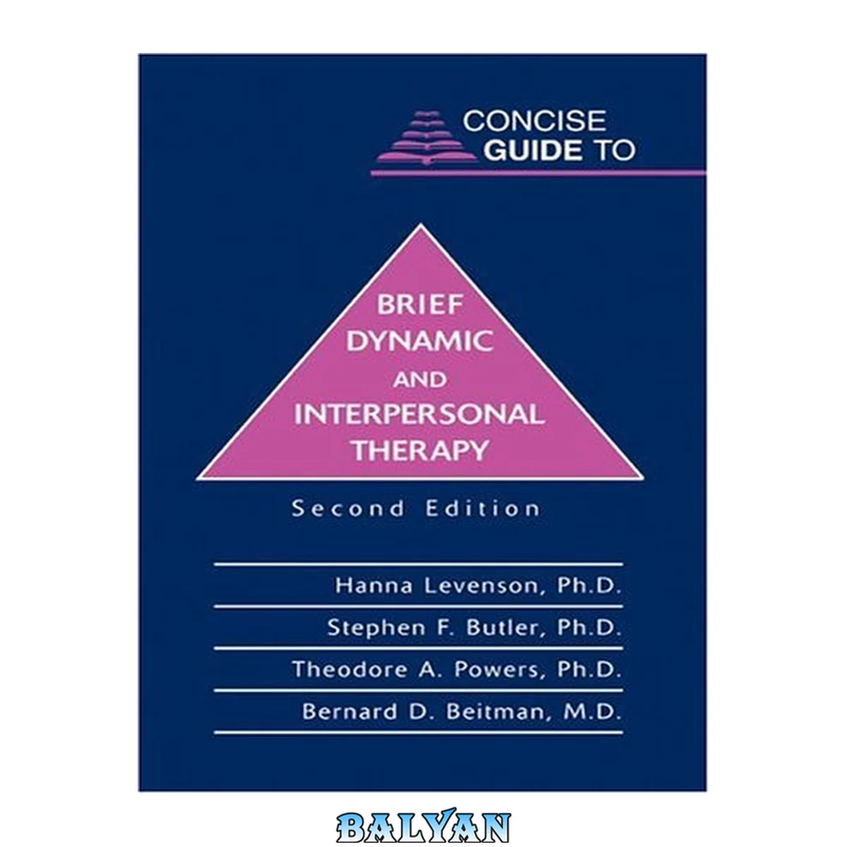 جلد کتاب Concise Guide to Brief Dynamic and Interpersonal Therapy, 2nd edition (Concise Guides)