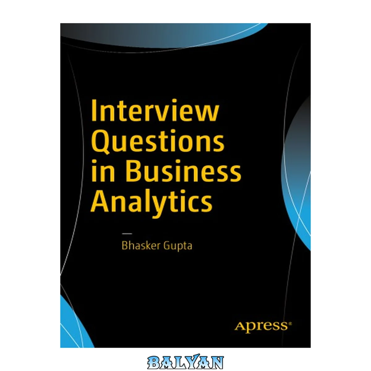 جلد کتاب Interview Questions in Business Analytics