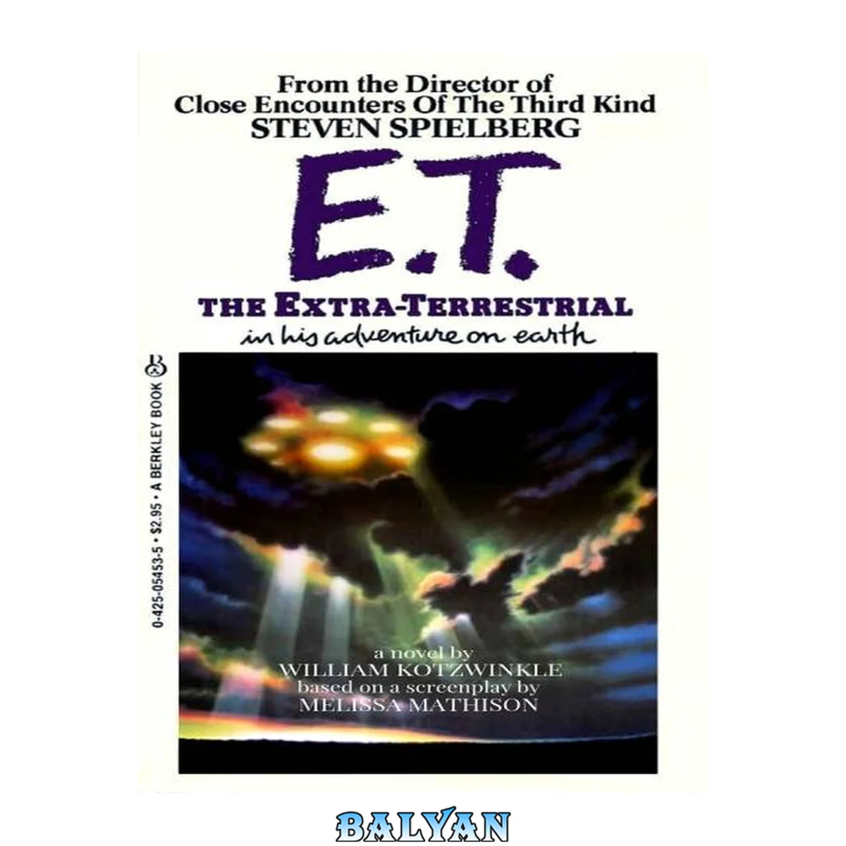 جلد کتاب E.T., the extra-terrestrial, in his adventure on earth : a novel