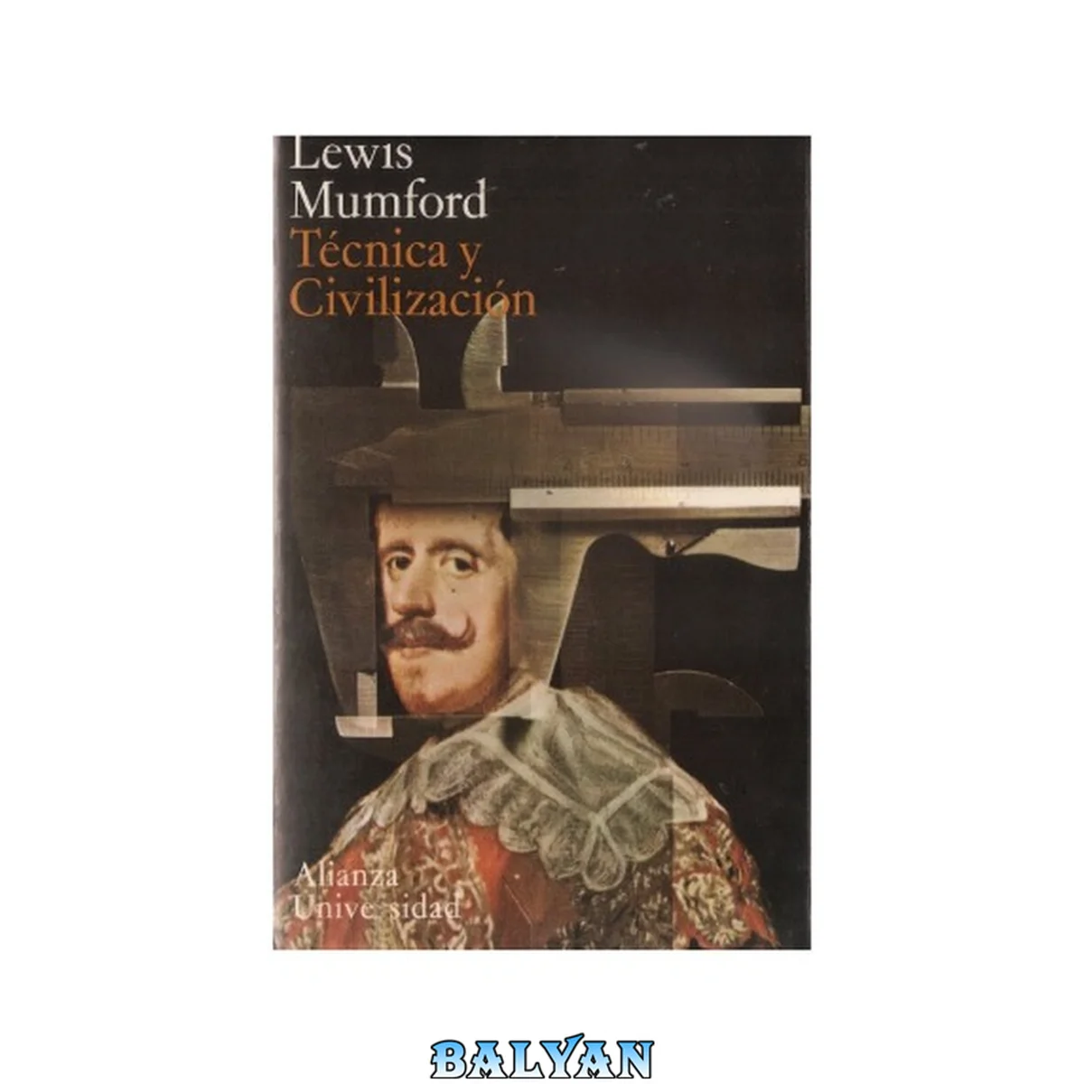 جلد کتاب Tecnica Y Civilizacion (spanish Edition)