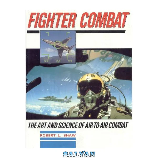 Art of Air-to-Air Fighter Combat