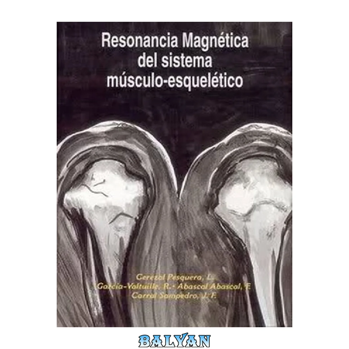 جلد کتاب Resonancia magnetica del sistema musculoesqueletico