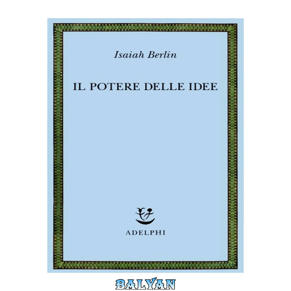 جلد کتاب Il potere delle idee
