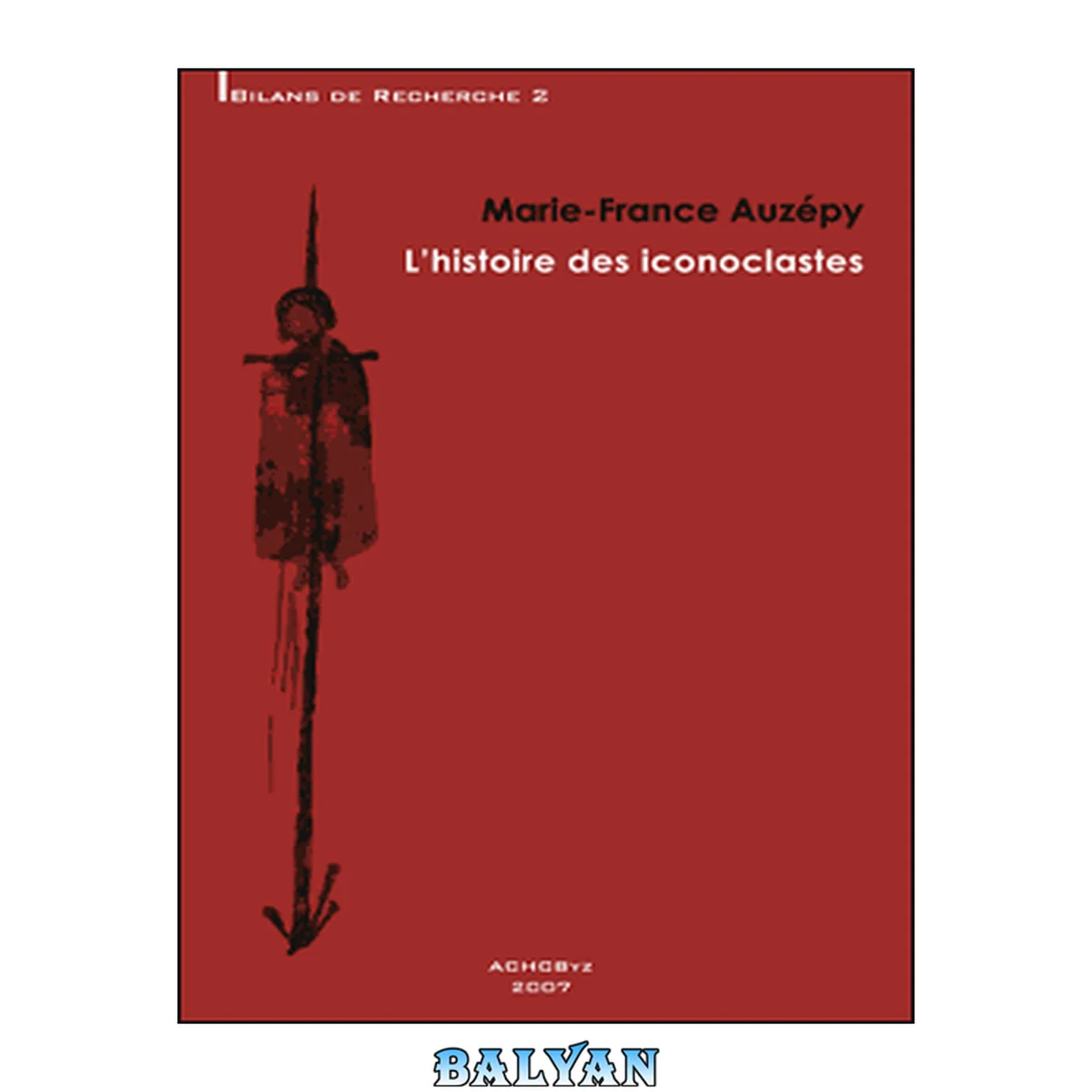 جلد کتاب L’histoire des iconoclastes
