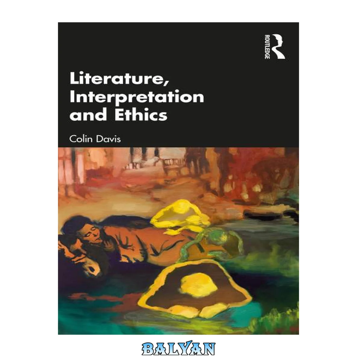 جلد کتاب Literature, Interpretation and Ethics