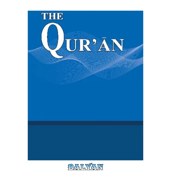The Glorious Qur'an (Saheeh International Translation)