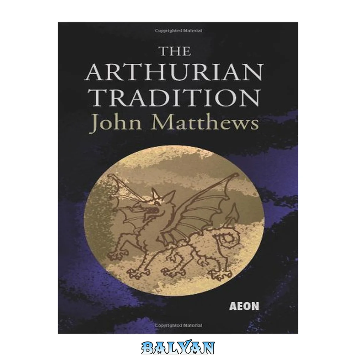 جلد کتاب The Arthurian Tradition