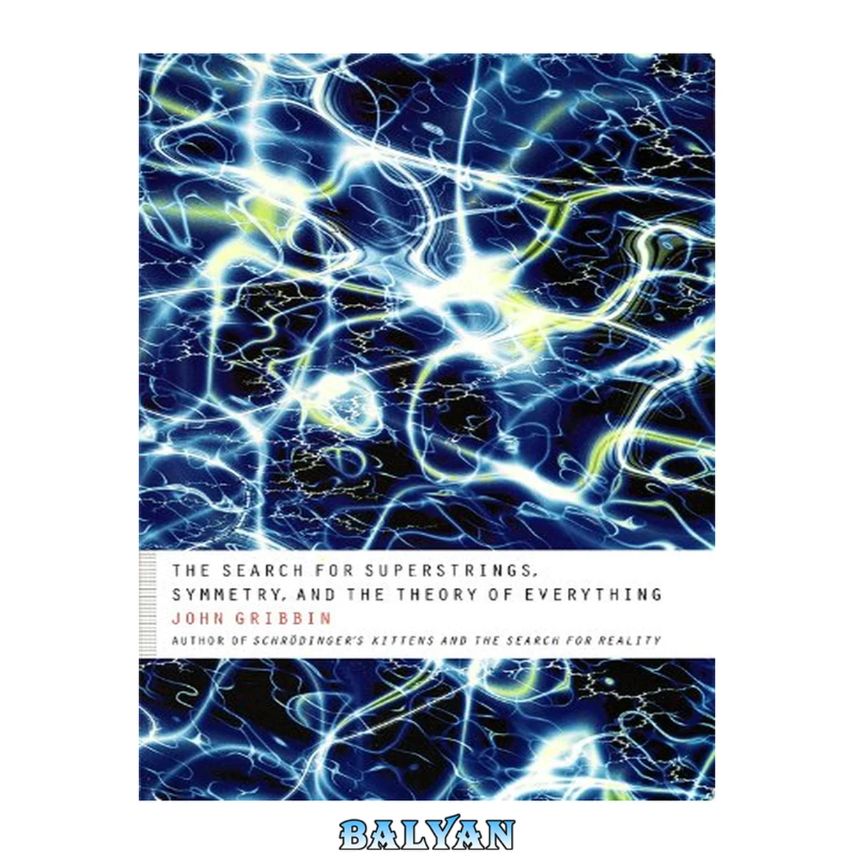 جلد کتاب The Search for Superstrings, Symmetry, and the Theory of Everything