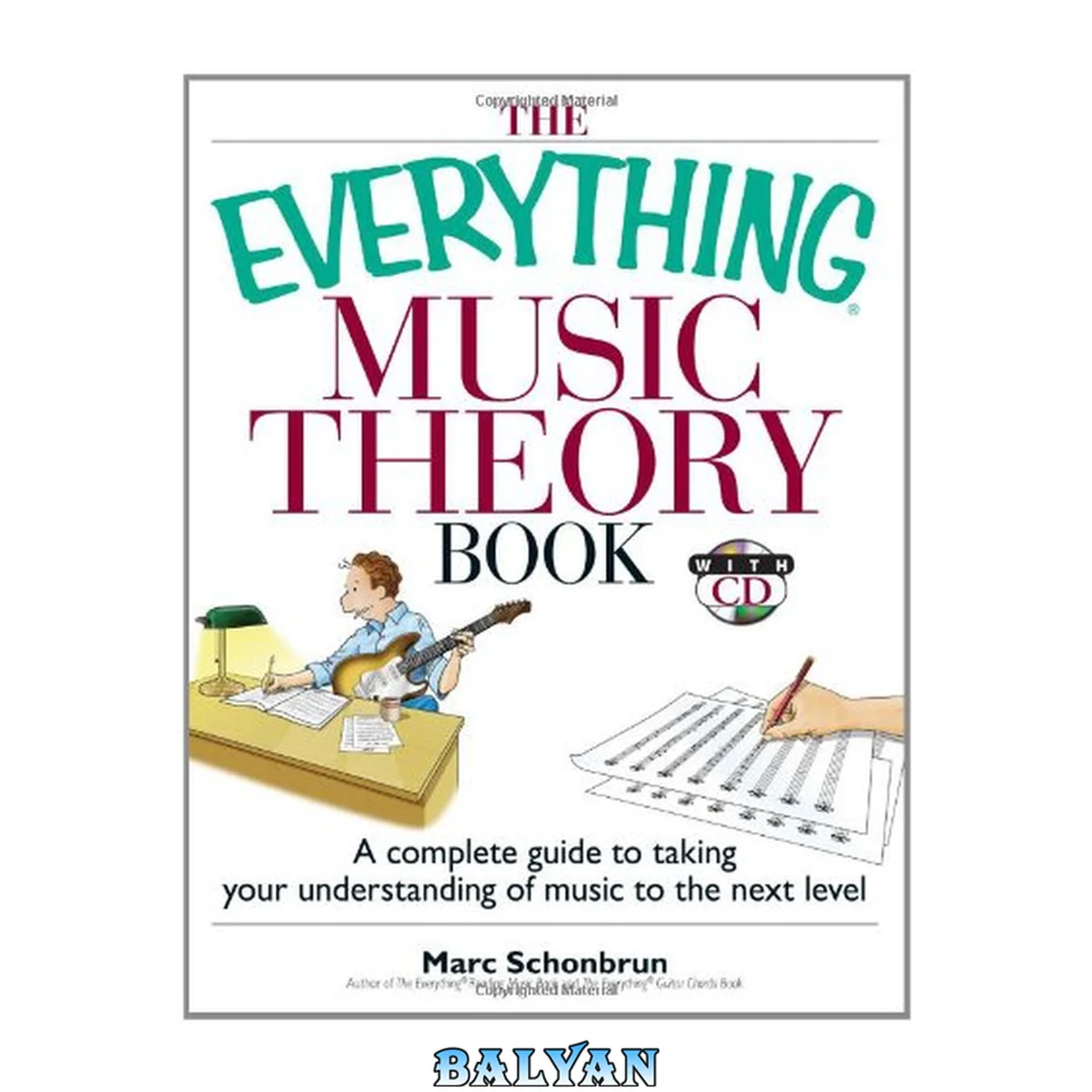 جلد کتاب The Everything Music Theory Book: A Complete Guide to Taking Your Understanding of Music to the Next Level (Everything Series)