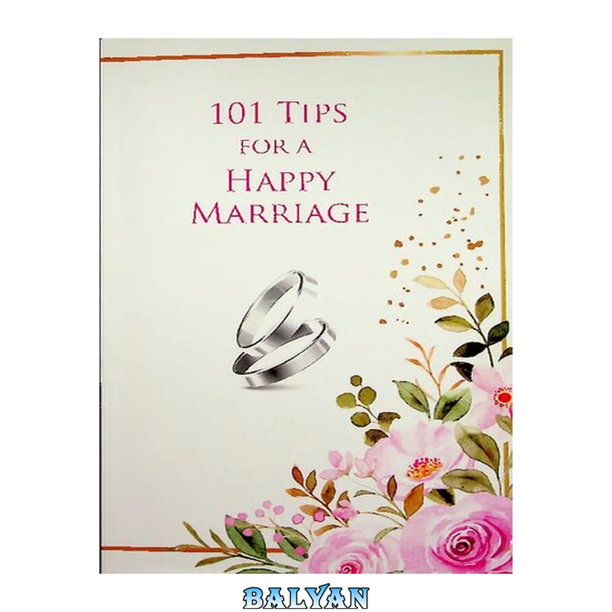 جلد کتاب 101 Tips for a Happy Marriage