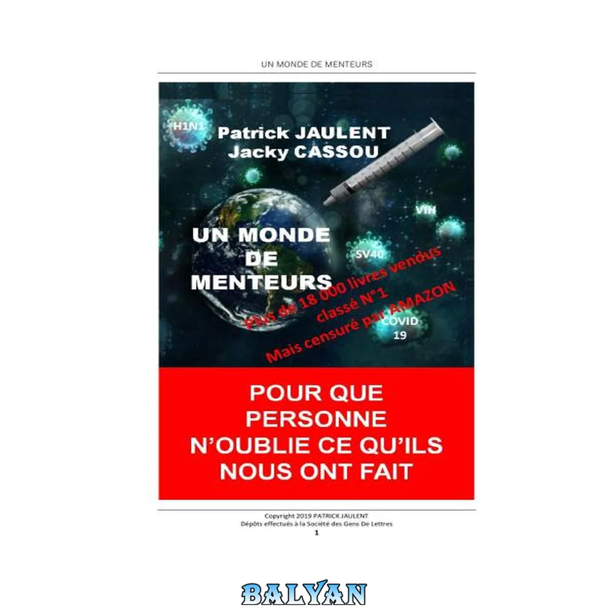 جلد کتاب Un monde de menteurs. Pour que personne n'oublie ce qu'ils nous ont fait