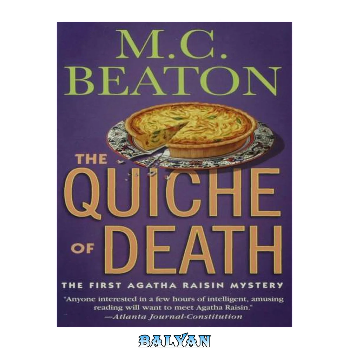 جلد کتاب Agatha Raisin and the Quiche of Death